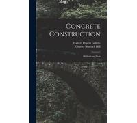 Halbert Powers Gillette Charles Shattuck H Concrete Construct (Copertina rigida)