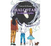 Halcotar. La città delle ombre