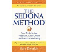 Hale Dwoskin The Sedona Method (Tascabile)