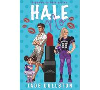 Hale No: Book Two in the Highway to Hale series