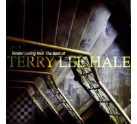 Hale, Terry Lee - Tender Loving Hell