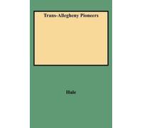 Hale Trans-Allegheny Pioneers (Tascabile)