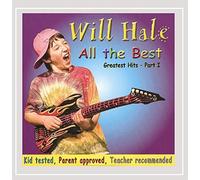 Hale, Will & The Tadpole Parade - All The Best