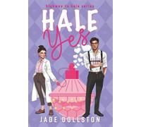 Hale Yes: Book One in the Highway to Hale series: 1