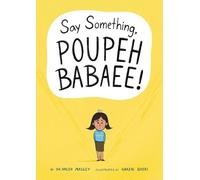 Haleh Massey Say Something, Poupeh Babaee: A Graphic Novel (Copertina rigida)