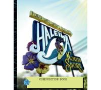 Haleiwa North Shore Composition Notebook Wide Ruled Hawaii Journal Book: 110 Page Notebook