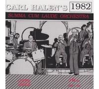 Halen, Carl - Carl Halen's 1982 Suma Cum Lau
