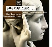 Halevi, Chen/ Greenberg, Noam - German Romantic Music For Clarinet & Piano