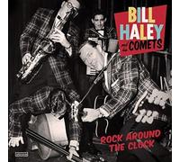 Haley, Bill & His Comets - Rock Around The Clock