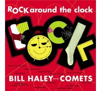 Haley Bill & His Comets - Rock Around the Clock