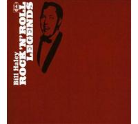 Haley, Bill & His Comets - Rock N' Roll Legends