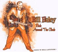 Haley Bill - Rock Around The Clock - Collection Rock'