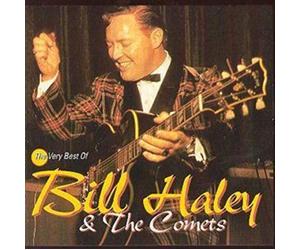 Haley Bill & The Comets - The Very Best Of