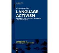 Haley De Korne Language Activism (Tascabile)