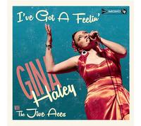 Haley, Gina - I'Ve Got a Feelin'