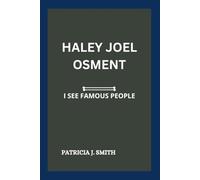 HALEY JOEL OSMENT: I SEE FAMOUS PEOPLE