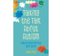 Haley Moss Talking the Talk About Autism (Tascabile)