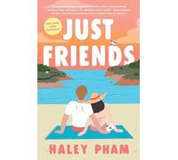 Haley Pham Just Friends (Tascabile)