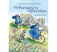 Haley Stewart The Pursuit of the Pilfered Cheese (Copertina rigida)