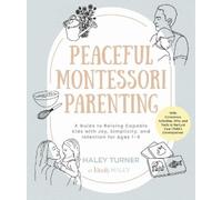 Haley Turner Peaceful Montessori Parenting (Tascabile)