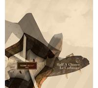 Half a Chance / Le Corbusier