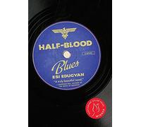 Half-Blood Blues
