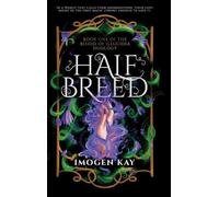 Half Breed (Deluxe Edition)