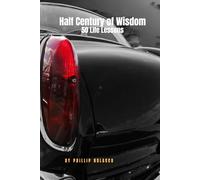Half Century of Wisdom: 50 Life Lessons