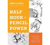 Mark Kistler Half Hour of Pencil Power (Tascabile)