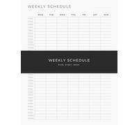 Half Hour Weekly Schedule: Weekly Planning Pages Designed to Help You Organize Appointments, Events, Work Schedules and Personal Commitments with ... Time Blocks, 122 Pages, 8.5 x 11 Inches