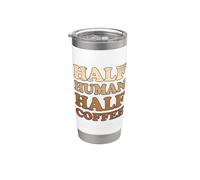 Half Human Half Coffee Bicchiere termico in acciaio inox doppia parete