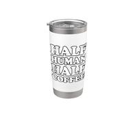 Half Human Half Coffee Bicchiere termico in acciaio inox doppia parete