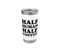 Half Human Half Coffee Bicchiere termico in acciaio inox doppia parete