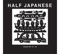 Half Japanese Volume 2: 1987-1989 (Vinyl LP) 12" Album