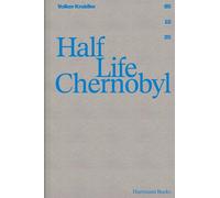 Half Life Chernobyl