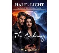 Half-Light: The Awakening