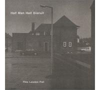 Half Man Half Biscuit - This Leaden Pall