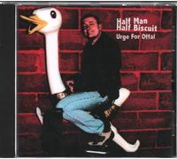 Half Man Half Biscuit - Urge For Offal