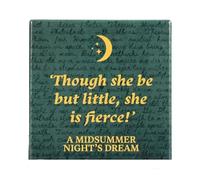 Half Moon Bay Sottobicchiere quadrato in ceramica con scritta in inglese "She Be But Little She is Fierce Shakespeare Midsummer Night", 10,2 cm, colore: verde e giallo
