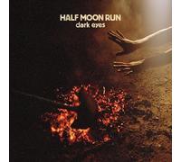 Half Moon Run Dark Eyes (CD) Album