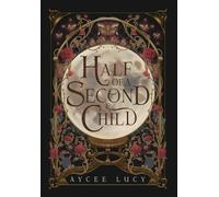Half of a Second Child