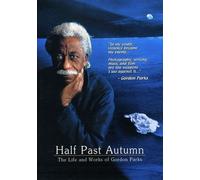 Half Past Autumn: The Life and Works of Gordon Parks (DVD) Craig Rice
