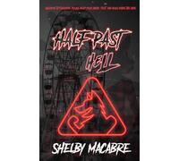 Half Past Hell: A Survival Horror Novel of Killer Animatronics and a Park That Never Closes