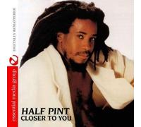 Half Pint Closer To You (Digitally Remastered) (CD)