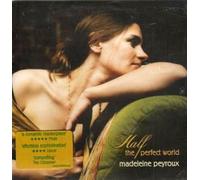 Peyroux Madeleine - Half The Perfect World