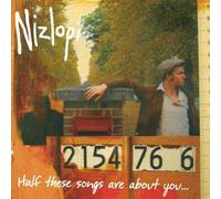 Half These Songs Are About You