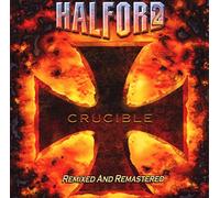 Halford - CRUCIBLE -REMIX/REMAST-