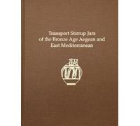 Halford W. Haskell Peter Transport Stirrup Jars of the Bronz (Copertina rigida)