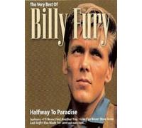 Halfway to Paradise: the Very Best of Billy Fury