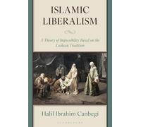 Halil Ibrahim Canbegi Islamic Liberalism (Copertina rigida)
